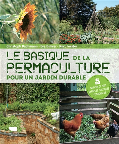 Le basique de la permaculture : pour un jardin durable