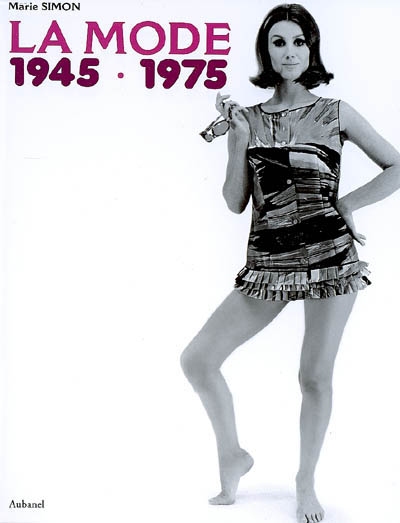 La mode de 1945 à 1975