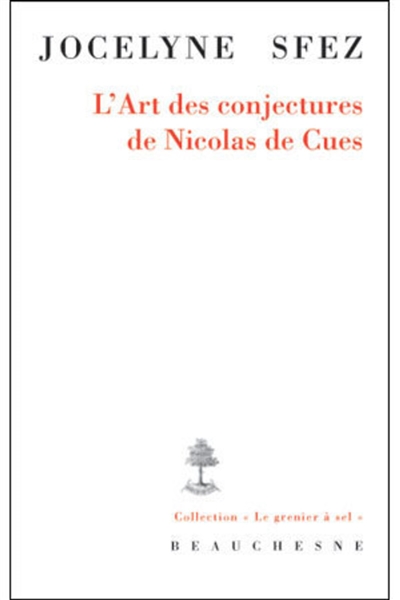 L'art des "Conjectures" de Nicolas de Cues