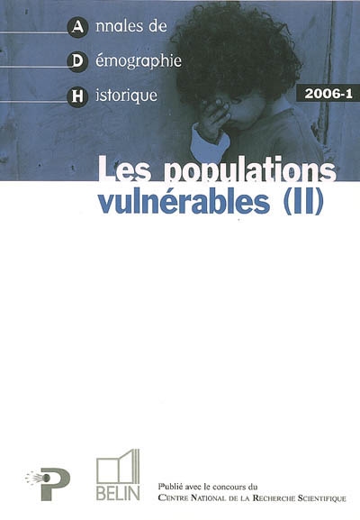 Annales de démographie historique. . 2 , Les populations vulnérables 2