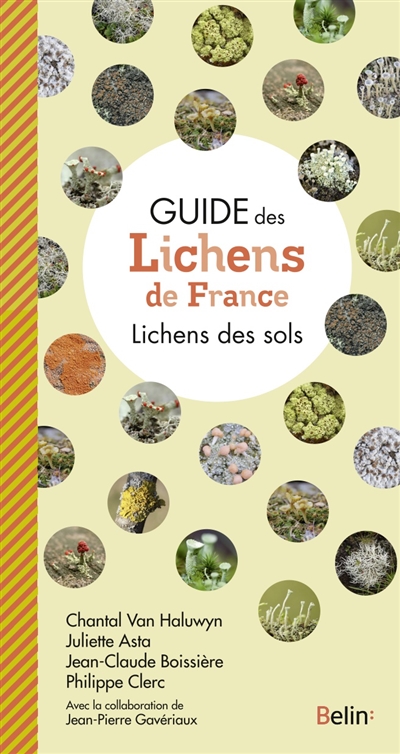 Guide des lichens de France : lichens des sols