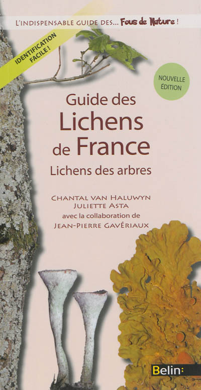 Guide des lichens de France : lichens des arbres