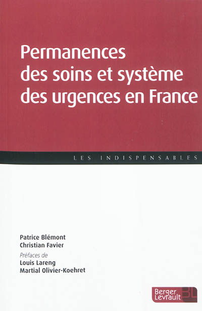 Permanences des soins et système des urgences en France
