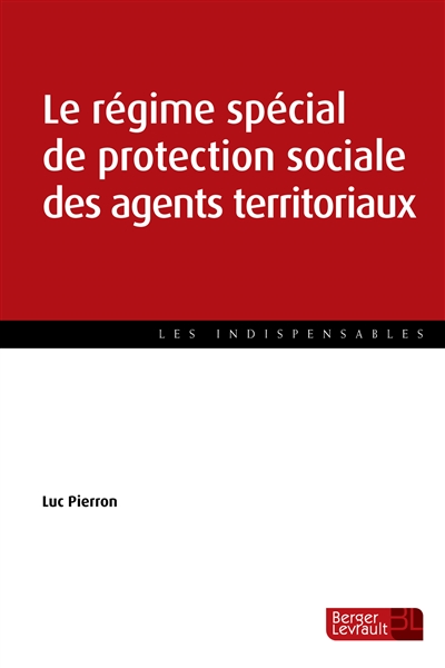 Le régime spécial de protection sociale des agents territoriaux