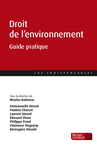 Droit de l'environnement : guide pratique