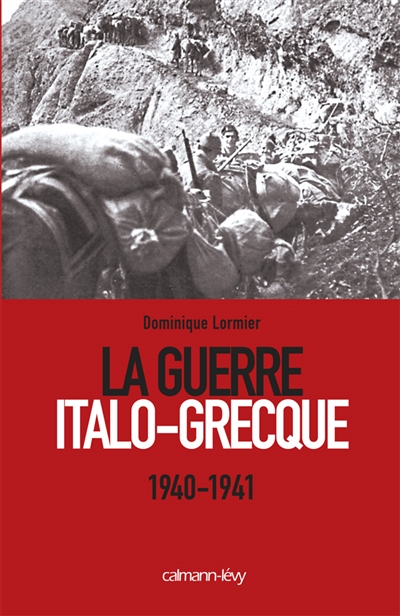La guerre italo-grecque : 1940-1941