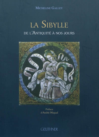 La Sibylle : de l'Antiquité à nos jours