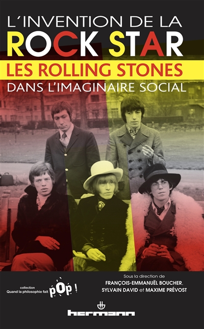 L'invention de la rock star : les Rolling Stones dans l'imaginaire social
