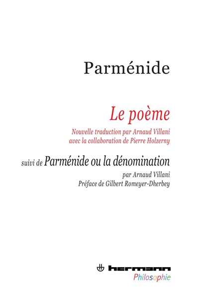 Le poème Suivi de Parménide ou La dénomination