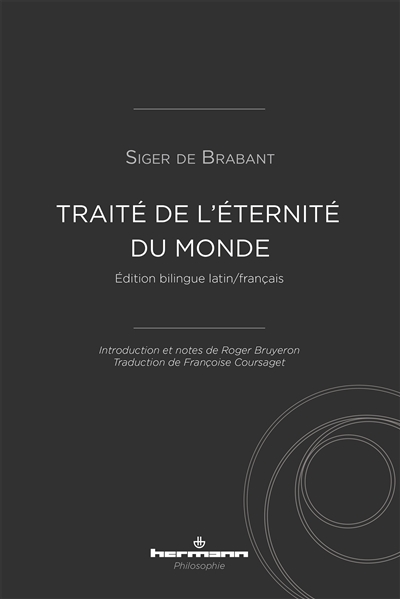 Traité de l'éternité du monde : édition bilingue latin-français