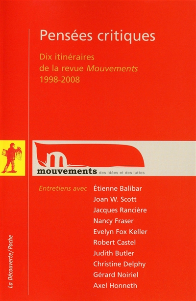Pensées critiques : dix itinéraires de la revue "Mouvements", 1998-2008