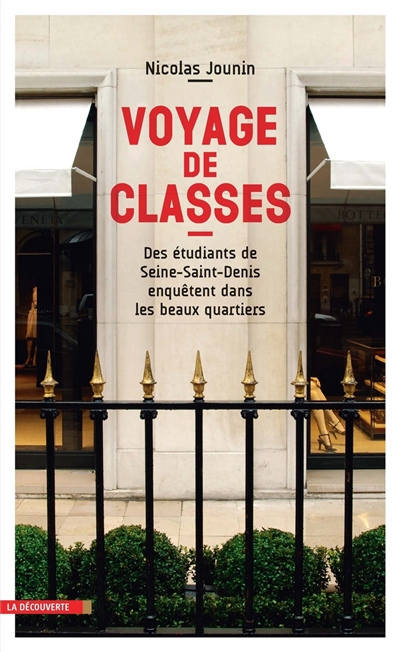Voyage de classes : des étudiants de Seine-Saint-Denis enquêtent dans les beaux quartiers