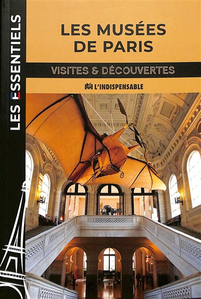 Les musées de Paris : visites et découvertes