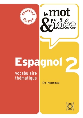 Espagnol 2 : vocabulaire thématique