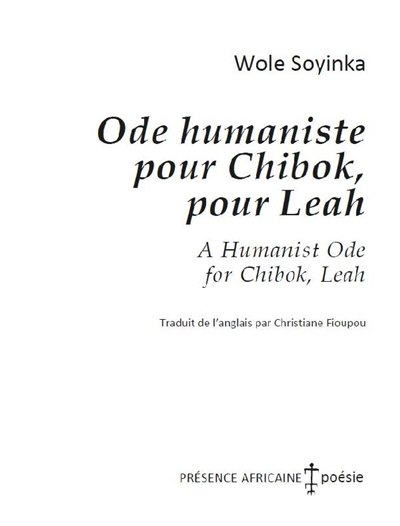 Ode humaniste pour Chibok, pour Leah = A humanist ode for Chibok, Leah