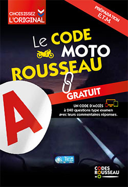 Le code moto Rousseau : préparation ETM : idéal pour se préparer au nouvel examen théorique moto !