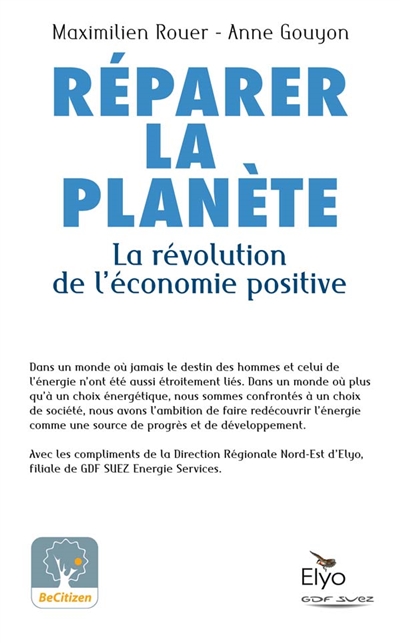 Réparer la planète : la révolution de l'économie positive