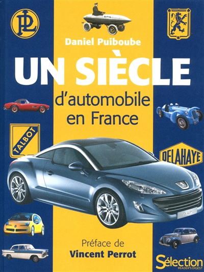 Un siècle d'automobile en France