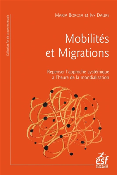 Mobilités et migrations : repenser l'approche systémique à l'heure de la mondialisation