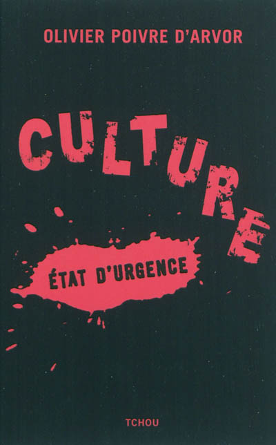 Culture : état d'urgence
