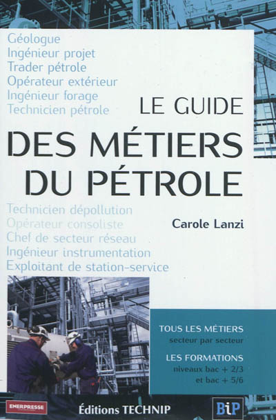 Le guide des métiers du pétrole : Carole Lanzi