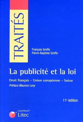La publicité et la loi : droit français, Union européenne, Suisse