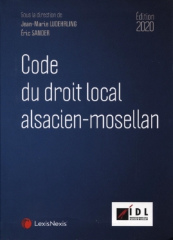 Code du droit local alsacien-mosellan 2020
