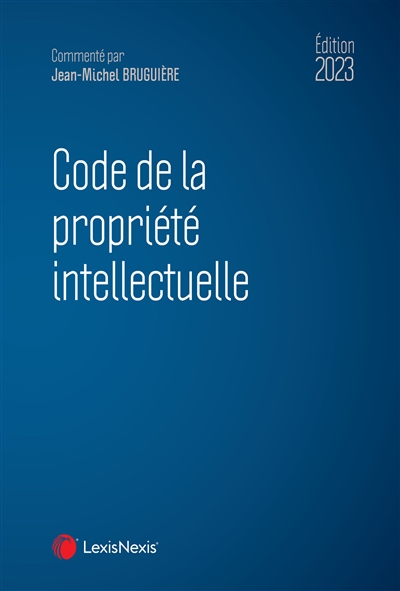 Code de la propriété intellectuelle, 2023