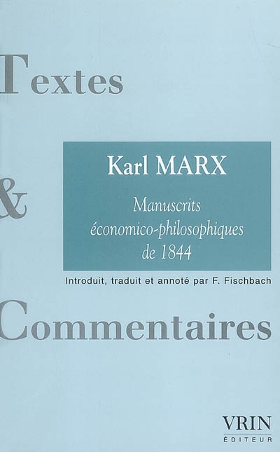 Manuscrits économico-philosophiques de 1844