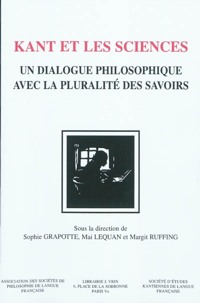 Kant et les sciences : un dialogue philosophique avec la pluralité des savoirs