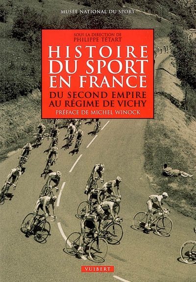 Histoire du sport en France , Du Second Empire au régime de Vichy