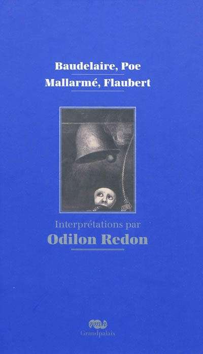 Baudelaire, Poe, Mallarmé, Flaubert