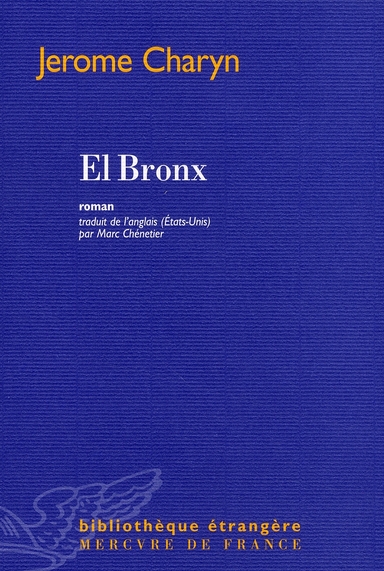 El Bronx : roman