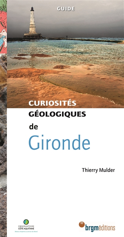 Curiosités géologiques de Gironde