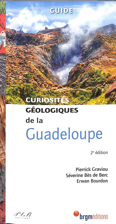 Curiosités géologiques de la Guadeloupe
