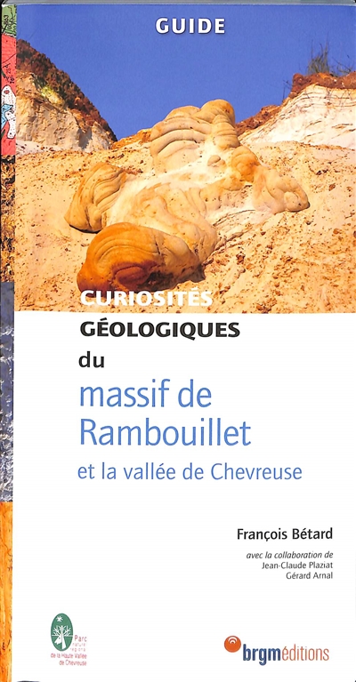 Curiosités géologiques du massif de Rambouillet et la vallée de Chevreuse