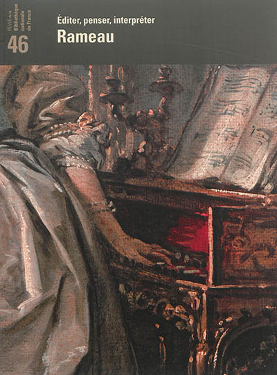Revue de la Bibliothèque nationale de France. . 46 , Rameau
