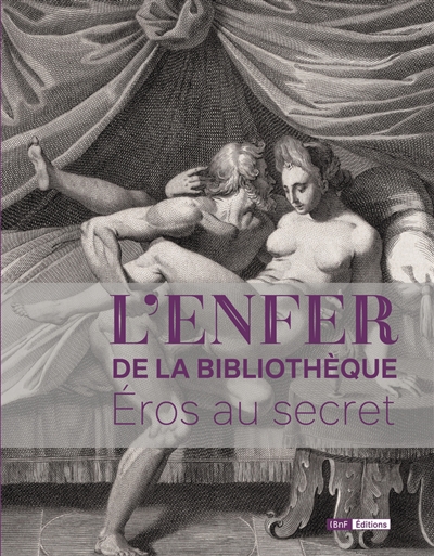 L'Enfer de la Bibliothèque, Eros au secret