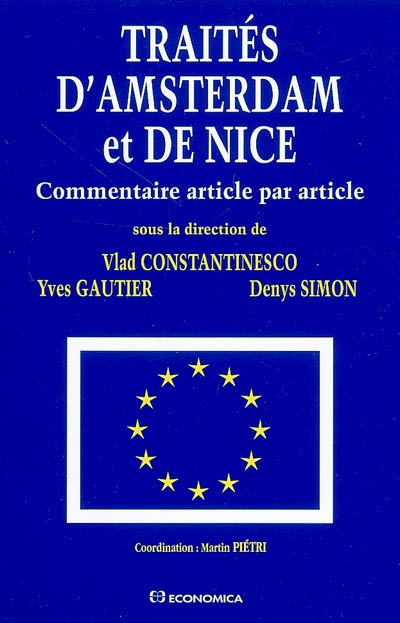 Traités d'Amsterdam et de Nice : commentaire article par article