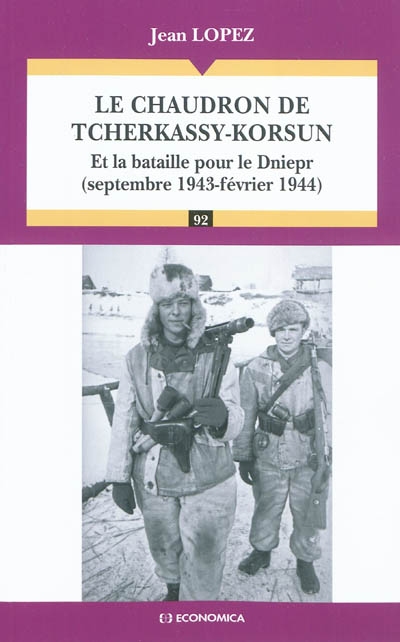 Le chaudron de Tcherkassy-Korsun et la bataille pour le Dniepr : septembre 1943-1944
