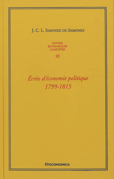 Écrits d'économie politique, 1799-1815