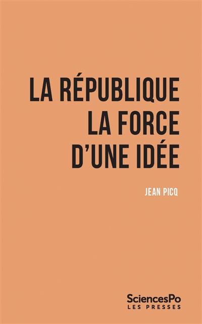 La République la force d'une idée