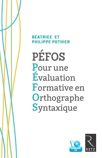 PEFOS, pour une évaluation formative en orthographe syntaxique