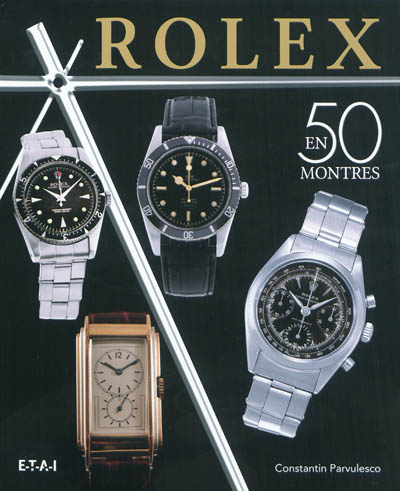 Rolex en 50 montres
