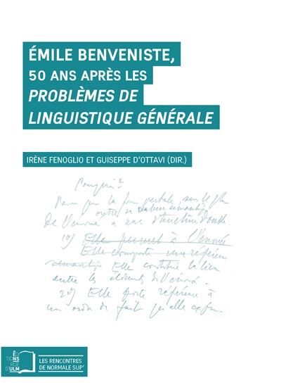 Émile Benveniste, 50 ans après les "Problèmes de linguistique générale"