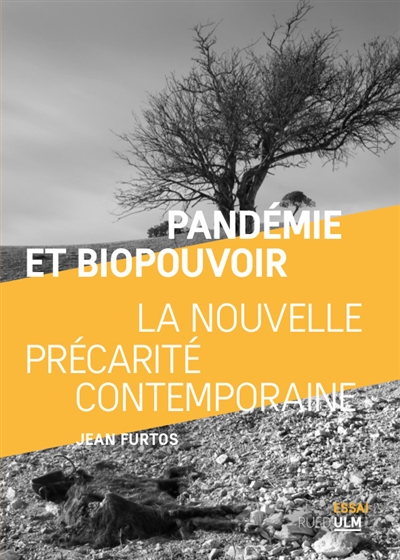 Pandémie et biopouvoir : la nouvelle précarité contemporaine