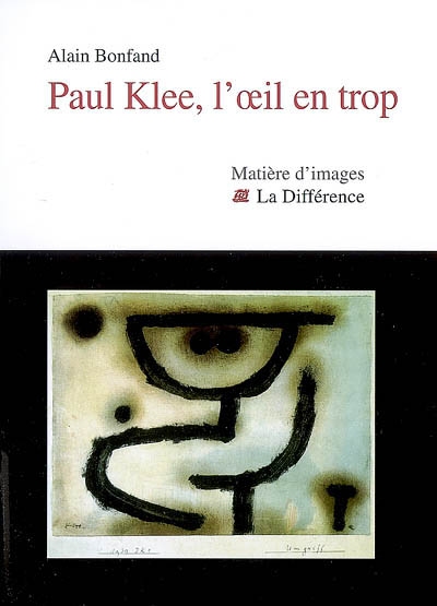 Paul Klee, l'oeil en trop