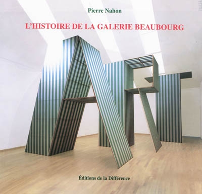 L'histoire de la Galerie Beaubourg : récit illustré