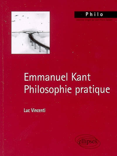 Emmanuel Kant : philosophie pratique