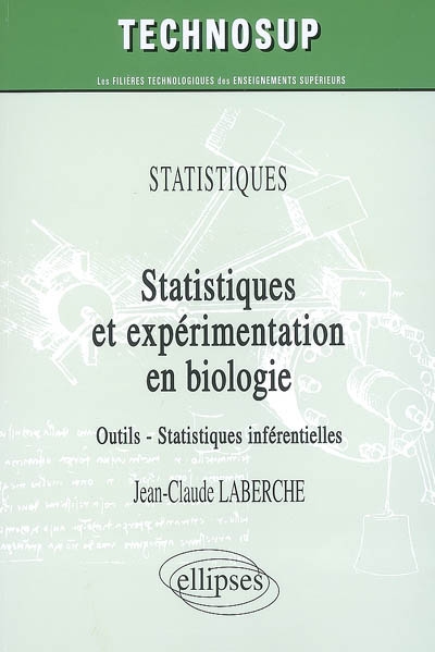 Statistiques et expérimentation en biologie